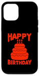 Coque pour iPhone 12/12 Pro Joyeux anniversaire drôle