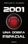 2001: Una Odisea Espacial / 2001: A Space Odyssey