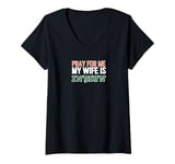 Womens Pray for Me Tee - Married to an Indian V-Neck T-Shirt