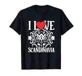 I Love Scandinavia Scandinavian Nordic Roots Scandinavic T-Shirt