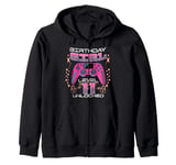 11th Birthday Gaming Gift Girl Age 11 Year Old Gamer Girls Zip Hoodie