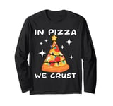 Funny Pizza on Earth Christmas Tree Merry Crust-mas Pizzamas Long Sleeve T-Shirt