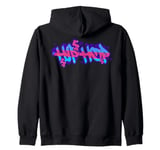 Hip hop dance street art graffiti spray paint dancing dancer Zip Hoodie