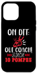 Coque pour iPhone 12 Pro Max Humour Coach Super On Dit Oui Coach Sinon C'est 10 Pompes