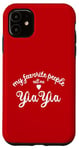 iPhone 11 My Favorite People Call Me YIAYIA Greek Grandma Greece yaya Case