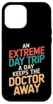 iPhone 12 Pro Max An Extreme Day Trip A Day Keeps The Doctor Away Case