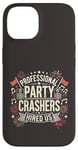 Coque pour iPhone 14 Professional Party Crashers nous ont embauché musique assortie festive