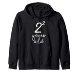 2 to the Power of 2 for 4-Year-Old Birthday Zip Hoodie