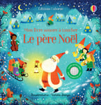 Le père Noël - Mon livre sonore à toucher - Dès 1 an (Jeunesse)