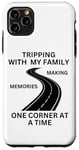 iPhone 11 Pro Max Tripping With My Family Making Memories One Corner At A Time Case