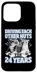 iPhone 15 Pro Max 24th Wedding Anniversary Driving each other Nuts 24 Years Case