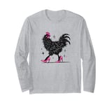 Quirky Chicken In Pink Heels Funny Farm Animal Long Sleeve T-Shirt