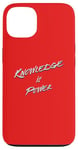 iPhone 13 Knowledge is Power Typografic Case