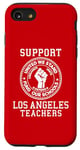 Coque pour iPhone SE (2020) / 7 / 8 Manifestation de grève des enseignants de Los Angeles | Teach Union Education LA