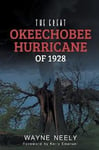 The Great Okeechobee Hurricane of 1928