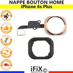 Nappe Bouton Home - iPhone 6S Plus Or