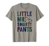 Cute LITTLE MR SMARTY PANTS Boy Graduation High School It's T-Shirt