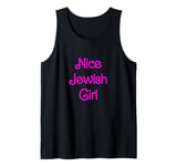 Nice Jewish Girl Birthday Mother's Day Hanukkah Tank Top