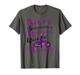 Never Underestimate A Woman With a Motorcycle Funny Quote T-Shirt