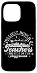 iPhone 14 Pro Max Jolliest Bunch of Teachers This Side of the Playground Jolly Case