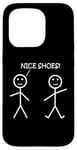 Coque pour iPhone 15 Pro Nice Shoes Sarcasme Funny Stickman Stick Figure Sarcastique Pun