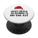 Mère de Noël amusante pour la famille « Most Like to Blaze it on the elf » PopSockets PopGrip Adhésif