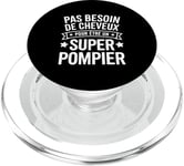 Super Pompier Humour Cadeau Pompier Homme Chauve Pompier PopSockets PopGrip pour MagSafe