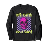 You're Beautiful Like A Flower - Lovely Saying Skull Graphic Long Sleeve T-Shirt