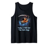 Today I 'll Eat Two Corn Dogs Meme The-Death Reaper Humor Tank Top