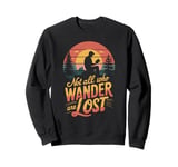 Not all who wander are lost Book reader Nature Sweatshirt