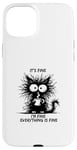 Coque pour iPhone 15 Plus Cute Black Cat It's Fine I'm Fine Everything Is Fine Funny