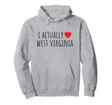 I ACTUALLY LOVE (HEART) WEST VIRGINIA – American State Pullover Hoodie