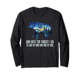 And Into The Forest I Go To Lose My Mind Camping Bear Long Sleeve T-Shirt