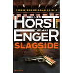 Slagside | Jørn Lier Horst, Thomas Enger | Språk: Dansk