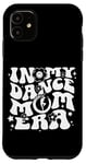 Coque pour iPhone 11 Dans ma danse Mom Era Groovy Mama Dancer