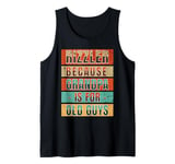 Rizzler Because Grandpa Is For Old Guys Ironic Brainrot Meme Tank Top