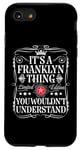 iPhone SE (2020) / 7 / 8 Franklyn Name Its A Franklyn Thing You Wouldn't Understand Case