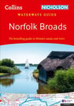 Norfolk Broads: For Everyone with an Interest in Britains Canals and Rivers