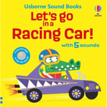 Let's go in a Racing Car! (bok, board book, eng)