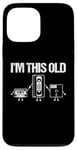 Coque pour iPhone 13 Pro Max I'm This Old (Cassette, VHS, Floppy Disk) - Funny 80s Novelty