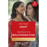 One Steamy Night / Tempted By The Bollywood Star (häftad, eng)