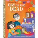 Day of the Dead: A Celebration of Life (inbunden, eng)