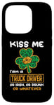 Coque pour iPhone 14 Pro Kiss Me I'm A Truck Driver Funny Shamrock St Patricks Day