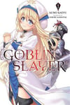 Goblin Slayer, Vol. 1 (Novel)