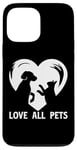 Coque pour iPhone 13 Pro Max T-shirt Love All Pets Animals Are Friends Too pour homme et femme