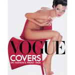 Vogue Covers: On Fashion's Front Page Book