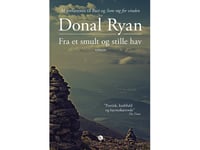 Fra Et Smult Og Stille Hav | Donal Ryan | Språk: Dansk