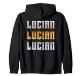 Lucian Name Vintage Retro Birthday Zip Hoodie