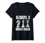 Womens Always 3 Moves Ahead Chess Player Funny Chess Pieces Game V-Neck T-Shirt