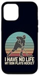 Coque pour iPhone 12/12 Pro I Have No Life My Son Plays Hockey Rétro Sports Humour